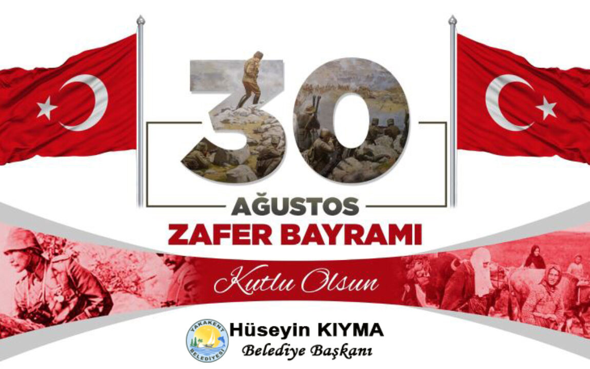 Belediye Başkanımız Hüseyin KIYMA, 30 Ağustos Zafer Bayramı nedeniyle kutlama mesajı yayımladı.