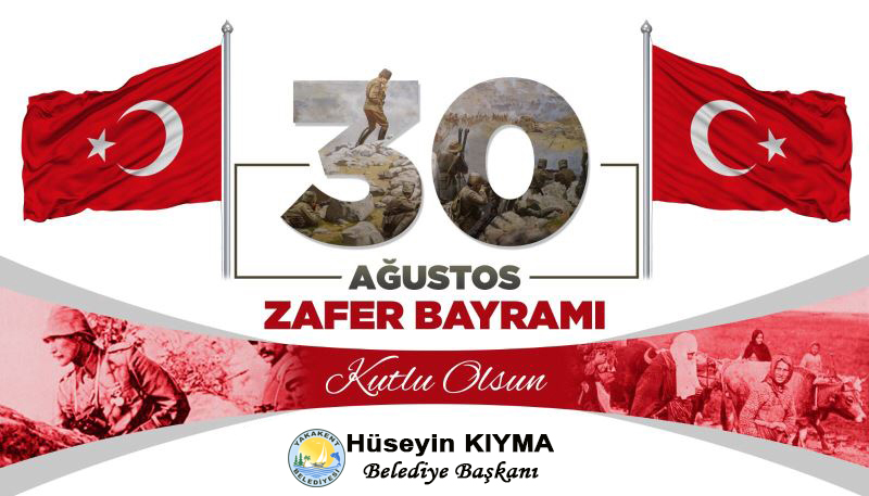 Belediye Başkanımız Hüseyin KIYMA, 30 Ağustos Zafer Bayramı nedeniyle kutlama mesajı yayımladı.