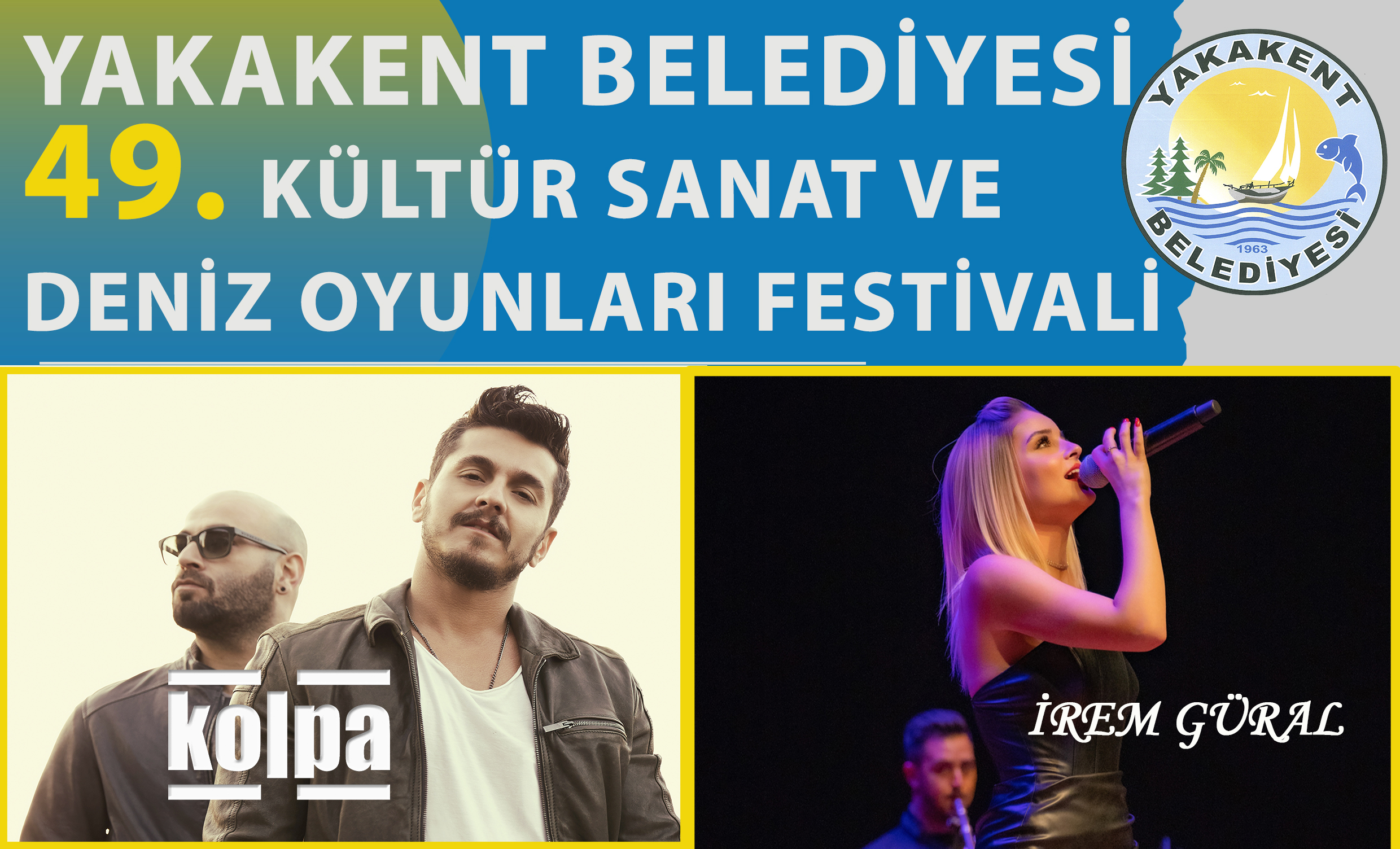 “Yakakent Belediyesi Kültür Sanat ve Deniz Oyunları Festivali” 8-9 Temmuz tarihleri arasında başlıyor.